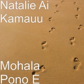 Mohala Pono E artwork