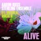 Alive (Main) - Aaron Ross & Sterling Ensemble lyrics