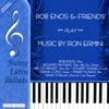 BoB Enos and Friends Play Music of Ron Ermini artwork