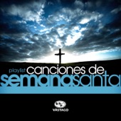 Playlist - Canciones De Semana Santa artwork