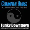 Funky Downtown (feat. Angie Brown) - Single album lyrics, reviews, download