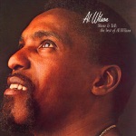 Al Wilson - Listen to Me