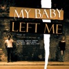 My Baby Left Me - Songs of Heartache & Betrayal artwork