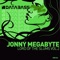 I Jit U Not - Jonny MegaByte lyrics