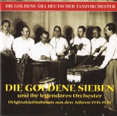 Goldene Sieben Orchester - Hinter Schloss und Riegel
