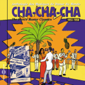 Cha-cha-cha 1953-1958 (The Dance Master Classics, Vol. 6) - Verschiedene Interpreten