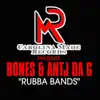 Rubba Bands - Single album lyrics, reviews, download