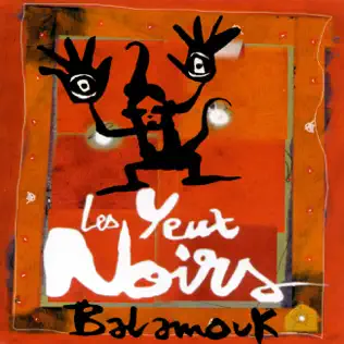 baixar álbum Les Yeux Noirs - Balamouk