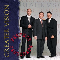 Greater Vision - You Gotta Know