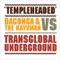 Templeheaded (Chillstep Mix) - Daconga & The Kayvman & Transglobal Underground lyrics