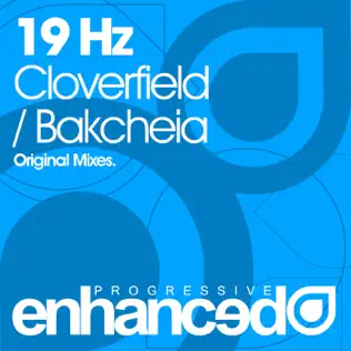 Album herunterladen 19 Hz - Cloverfield Bakcheia
