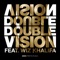 Double Vision (Wiz Khalifa Mix) - 3OH!3 lyrics