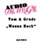 Wanna Rock (Ali Payami Mix) - Tom & Grade lyrics