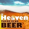 In Heaven There Is No Beer - Single artwork