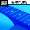 Country Masters: Faron Young