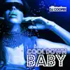 Cool Down Baby - Single album lyrics, reviews, download