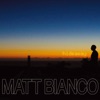 Matt Bianco - COSMIC SAMBA