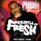 Freshdope! - Push Montana lyrics