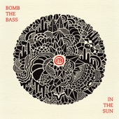 Bomb the Bass - All Alone