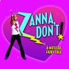 Zanna, Don't!: A Musical Fairy Tale (Original Cast Recording)