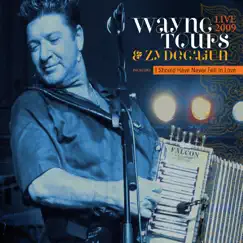 Live 2009 by Wayne Toups & Zydecajun album reviews, ratings, credits