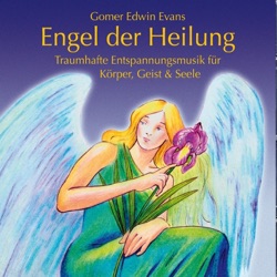 Gomer Edwin Evans - Chöre der Engel