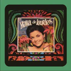 María de Lourdes - Maria De Lourdes María de Lourdes - Maria De Lourdes