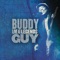 I Just Want to Make Love to You / Chicken Heads - Buddy Guy lyrics