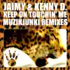 Stream & download Keep On Touchin’ Me (Remixes)