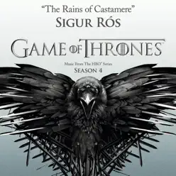 The Rains of Castamere (From the HBO® Series Game of Thrones - Season 4) - Single - Sigur Ros