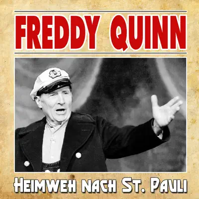 Heimweh nach St. Pauli - Freddy Quinn
