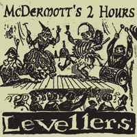 Levellers & McDermott's 2 Hours - World Turned Upside Down artwork