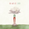 Clouded (Deluxe Edition)