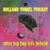 What Hip Hop Left Behind (feat. Brian Eubanks, David Watson, Mike Smith, Bill Mobley, Steve Kelly, Wayne Goodman, Kenny Rumphen, Rob Gosier, Bruce Gatewood, Jay Bradford, Alan Watts, Darryl Dickson & Josh Milan), 2012