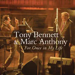 For Once In My Life (with Marc Anthony) - Single - Tony Bennett
