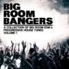 Bigroom Bangers, Vol. 1