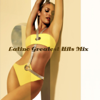 Latino Greatest Hits Mix - Various Artists