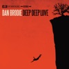Deep Deep Love, 2013