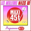Maxis 80 : Programme 10/25