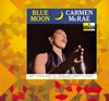 Blue Moon  - Carmen McRae 