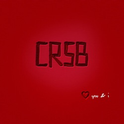CRSB - You & I