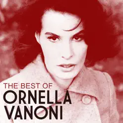 The Best of Ornella Vanoni - Ornella Vanoni