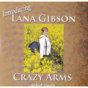 Lana Gibson - Crazy Arms - Line Dance Music