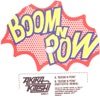 Boom N Pow / (Raffertie RMX) - Single artwork