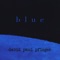Cobalt Blue - David Paul Pfleger lyrics