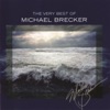 The Very Best of Michael Brecker