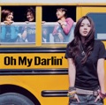 カバー曲ランキング|オリジナル曲｜Oh My Darlin’