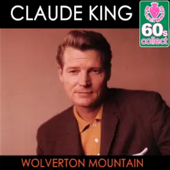Wolverton Mountain (Remastered) - Single - Claude King