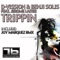 Trippin - D-Vission, Benji Solis, Jerome Laiter & Joy Marquez lyrics