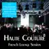 Haute Couture, Vol. 8 - French Lounge Session album cover